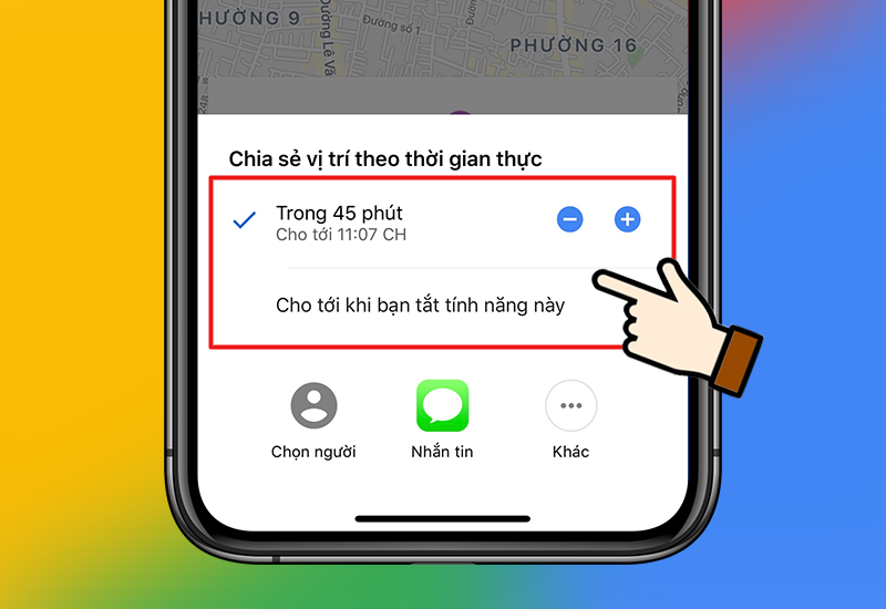 Ảnh chụp màn hình thiết lập thời gian chia sẻ vị trí trên Google Maps, người dùng tùy chọn thời gian chia sẻ